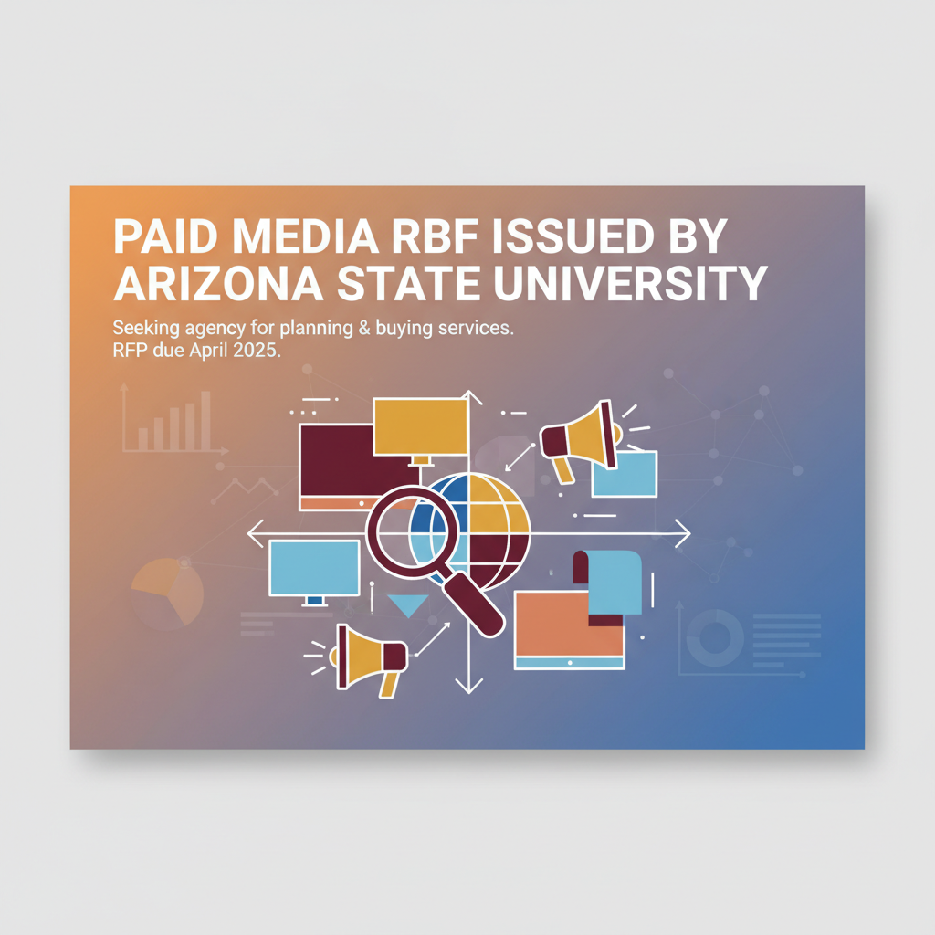 Paid Media RFP Issued By Arizona State University