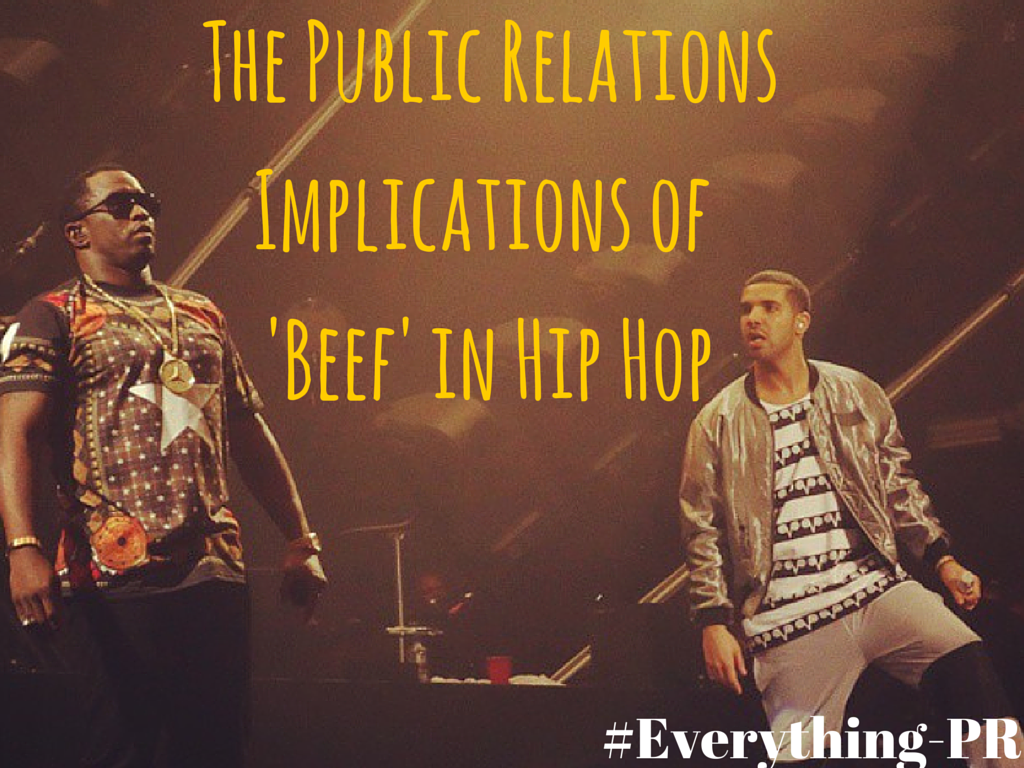 The PR implications of 'Beef' in Hip Hop