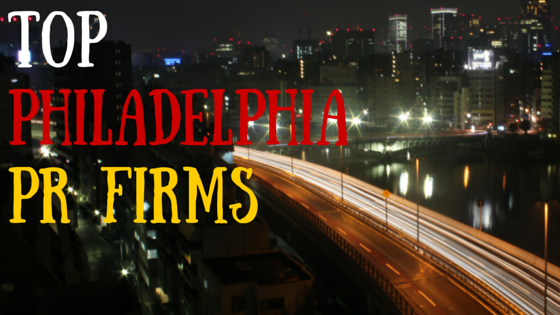 Philadelphia PR Firms: Leading Public Relations Agencies in the City of Brotherly Love