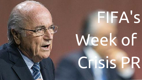 Crisis PR & FIFA Having a Rough Week