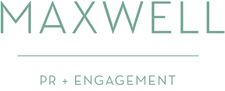 Maxwell PR + Engagement