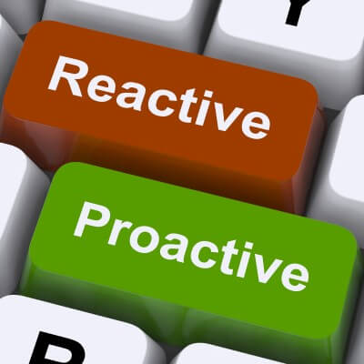 Proactive vs Reactive strategy